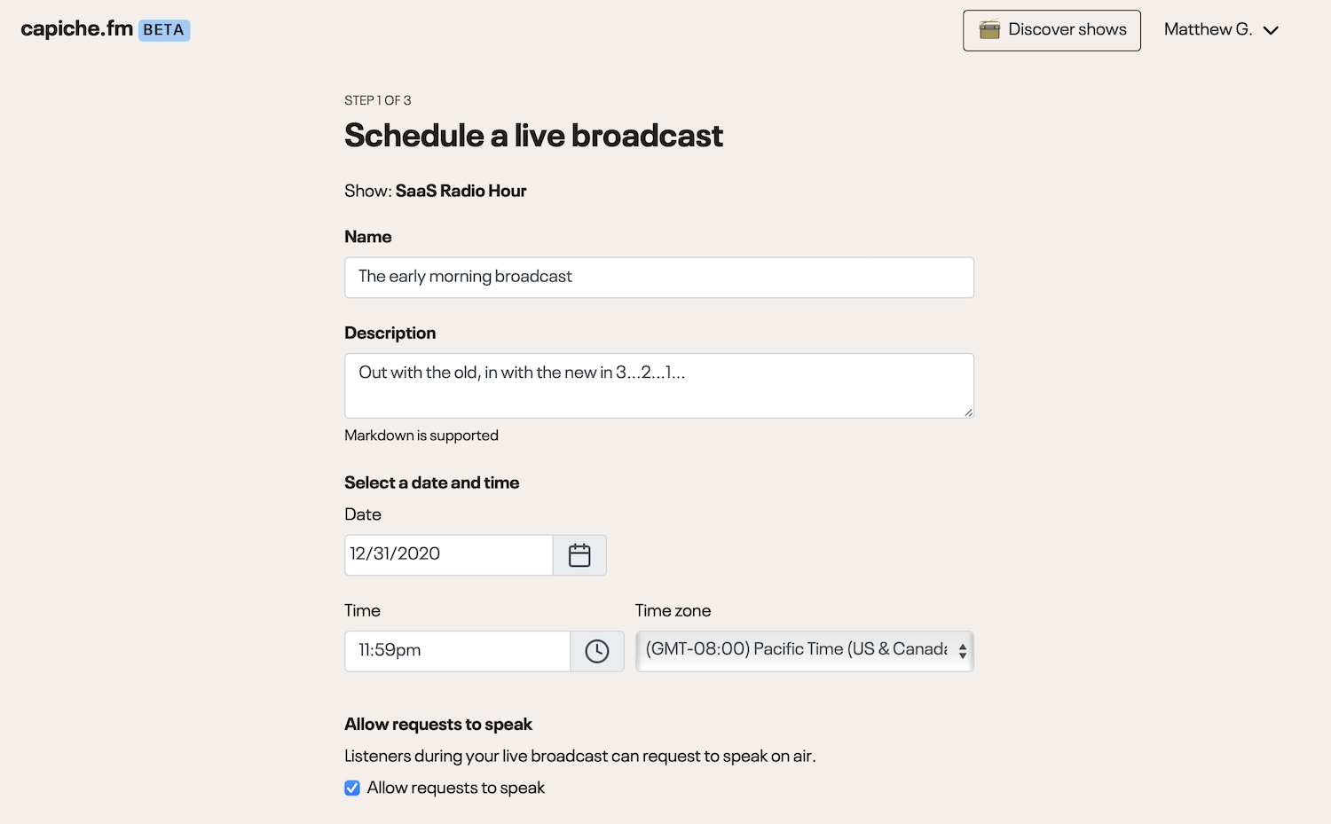 Schedule an upcoming broadcast on Capiche FM.